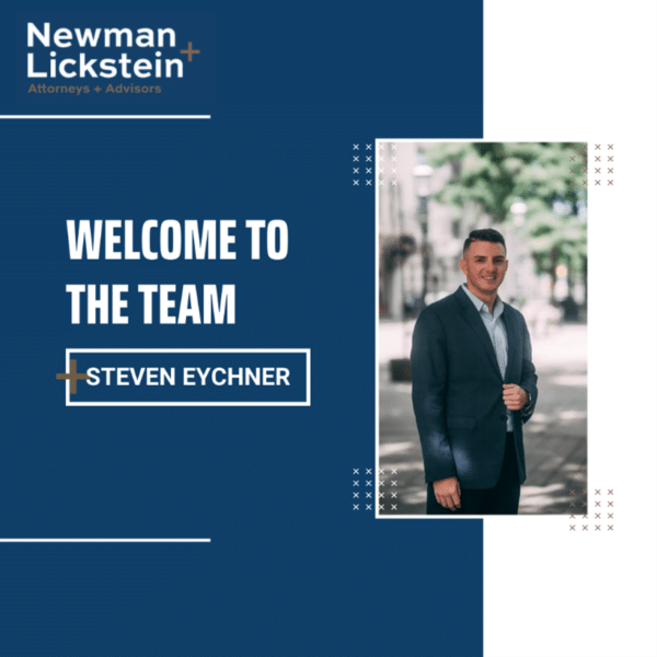 Steven Eychner Joins Newman & Lickstein