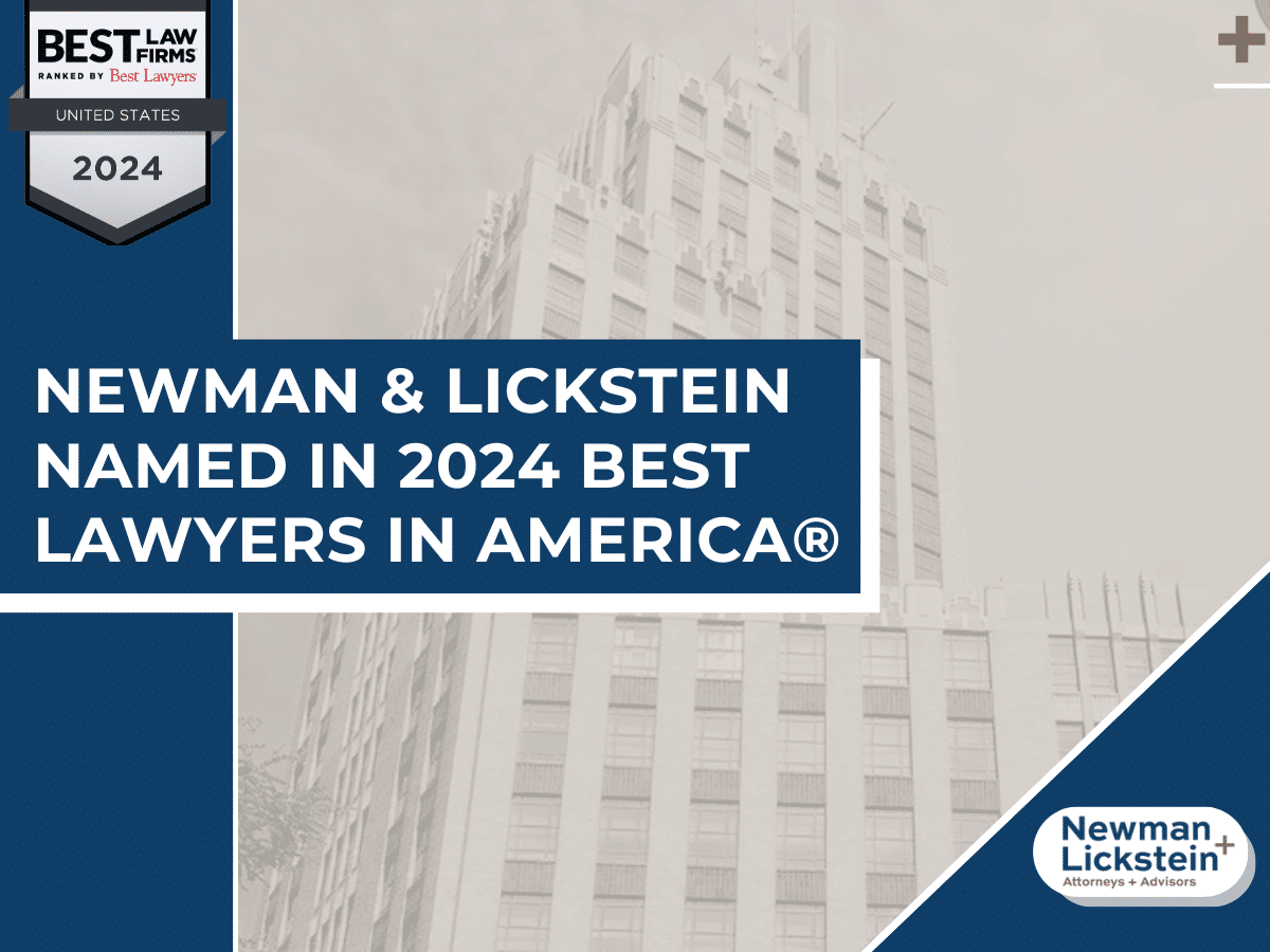Newman & Lickstein Named in 2024 Best Lawyers in America®