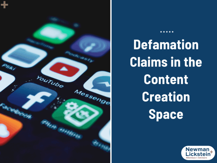 Defamation Claims in the Content Creation Space