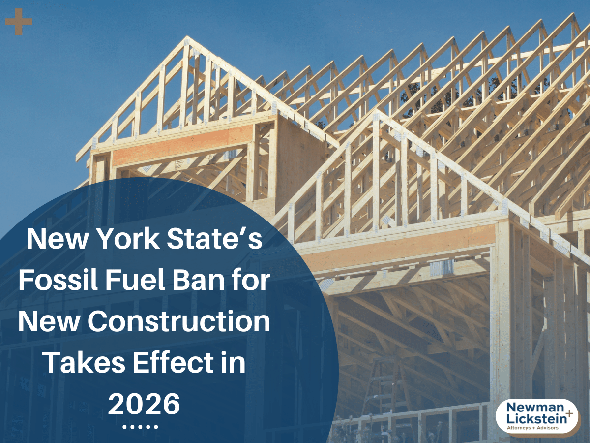 New York State’s Fossil Fuel Ban for New Construction Takes Effect in 2026