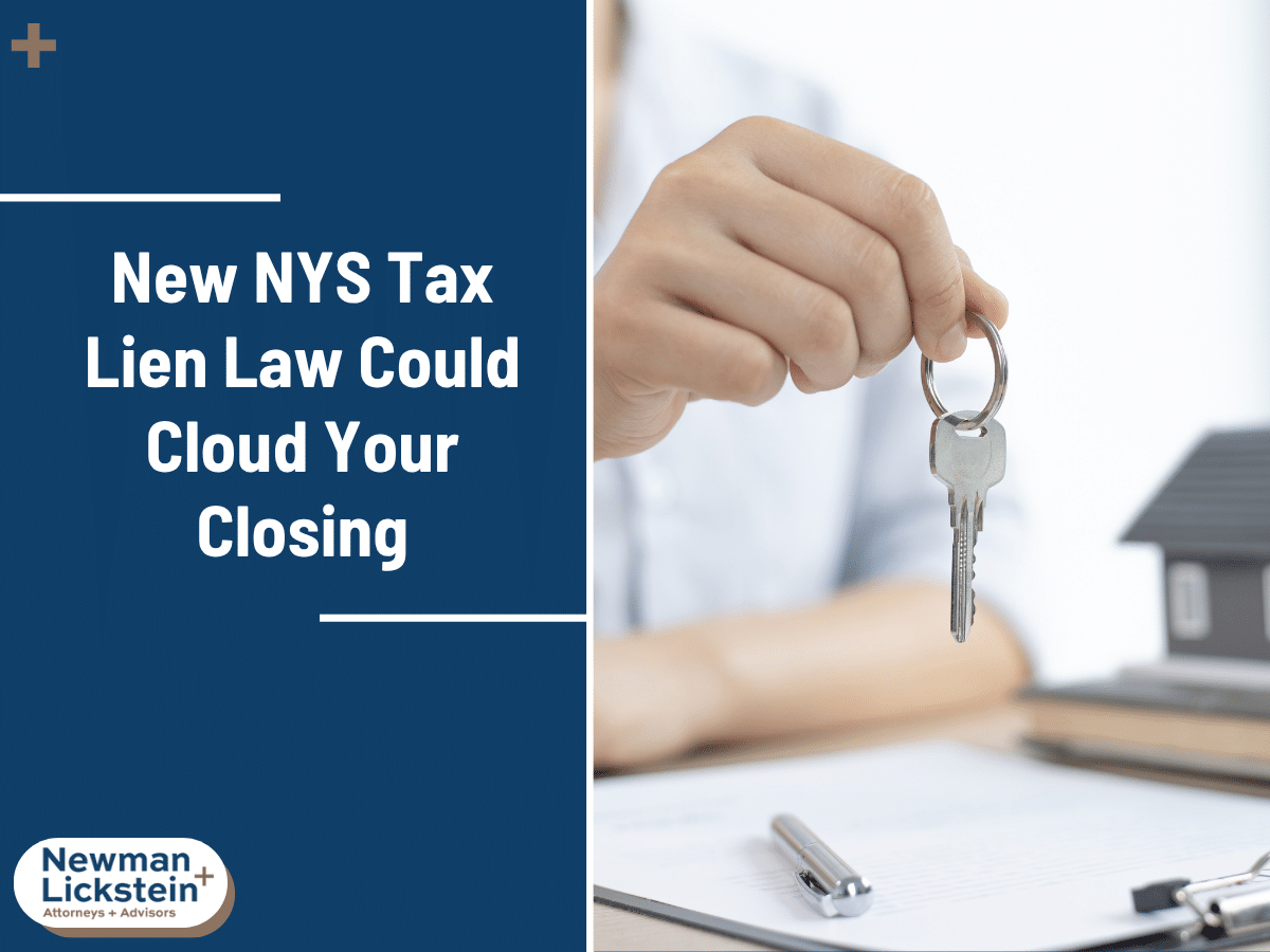 New NYS Tax Lien Law Could Cloud Your Closing