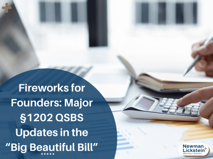 Fireworks for Founders: Major §1202 QSBS Updates in the “Big Beautiful Bill”
