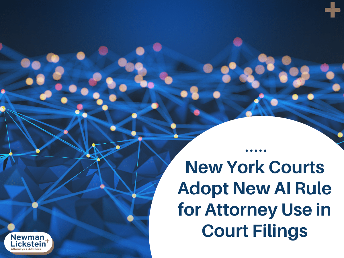 New York Courts Adopt New AI Rule for Attorney Use in Court Filings